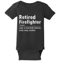 Retired Firefighter Funny Definition Of Retirement Fireman Baby Bodysuit