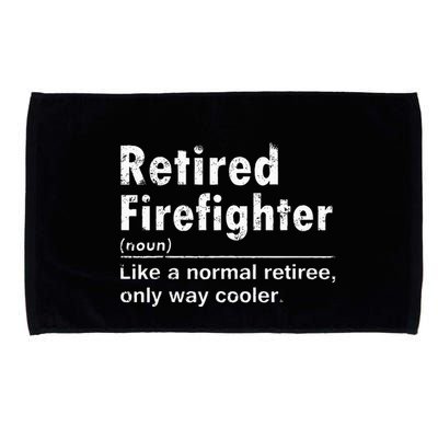 Retired Firefighter Funny Definition Of Retirement Fireman Microfiber Hand Towel