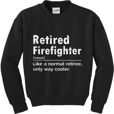 Retired Firefighter Funny Definition Of Retirement Fireman Kids Sweatshirt