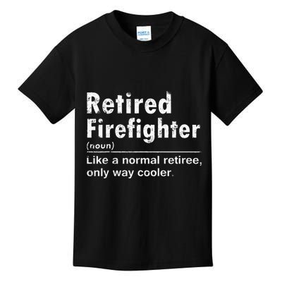 Retired Firefighter Funny Definition Of Retirement Fireman Kids T-Shirt