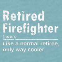 Retired Firefighter Funny Definition Of Retirement Fireman Sueded Cloud Jersey T-Shirt