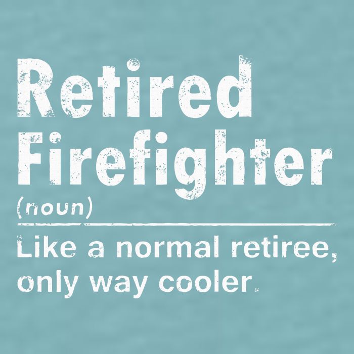 Retired Firefighter Funny Definition Of Retirement Fireman Sueded Cloud Jersey T-Shirt