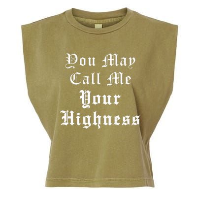 Renaissance Faire Festival Medieval Call Me Your Highness Garment-Dyed Women's Muscle Tee