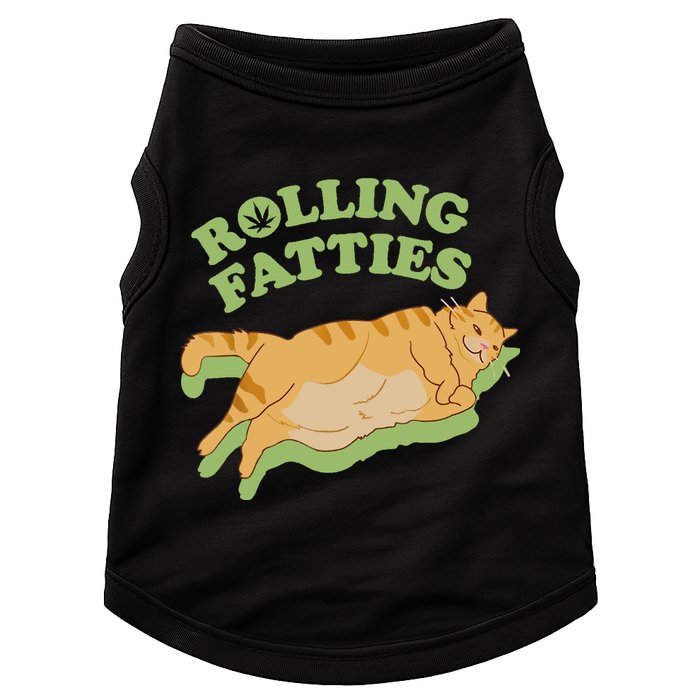 Rolling Fatties Funny Weed Cat Marijuana Doggie Tank