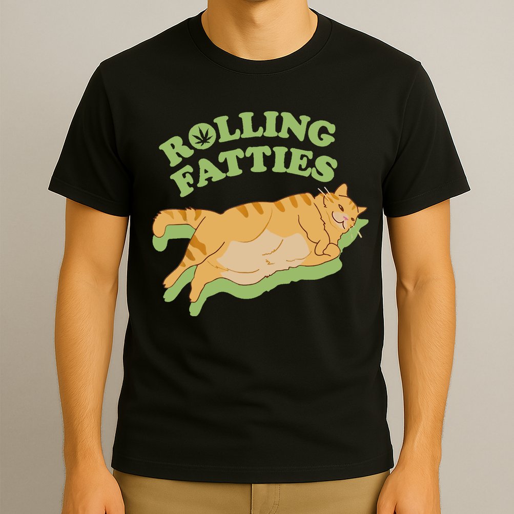 Rolling Fatties Funny Weed Cat Marijuana T-Shirt