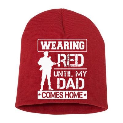 Red Friday For My Dad Military Father Deployed Daddy Gift Short Acrylic Beanie