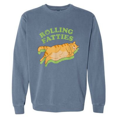 Rolling Fatties Funny Weed Cat Marijuana  Garment-Dyed Sweatshirt