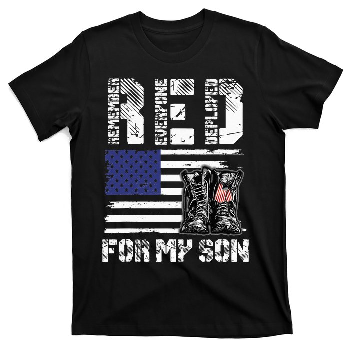 RED Friday For My Son Remember Everyone Deployed Military T-Shirt