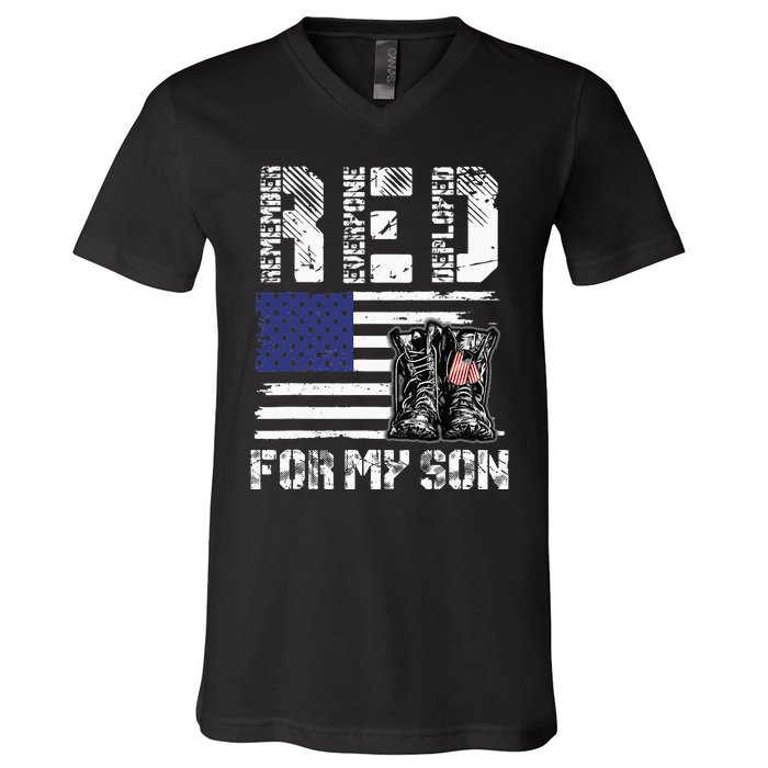 RED Friday For My Son Remember Everyone Deployed Military V-Neck T-Shirt