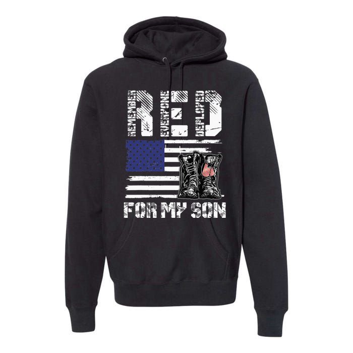 RED Friday For My Son Remember Everyone Deployed Military Premium Hoodie