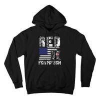 RED Friday For My Son Remember Everyone Deployed Military Tall Hoodie