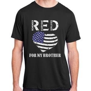 Red Friday For My Brother Remember Everyone Deployed Us Flag Adult ChromaSoft Performance T-Shirt