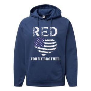 Red Friday For My Brother Remember Everyone Deployed Us Flag Performance Fleece Hoodie