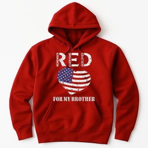 Red Friday For My Brother Remember Everyone Deployed Us Flag Hoodie