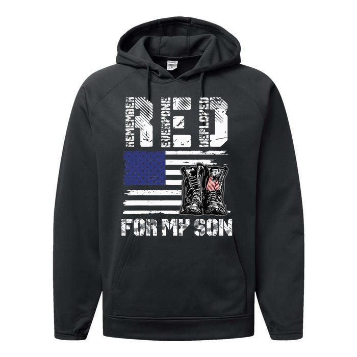 Red Friday For My Son Remember Everyone Deployed Military Performance Fleece Hoodie