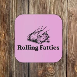 Rolling Fatties Funny Cat Lover Coaster