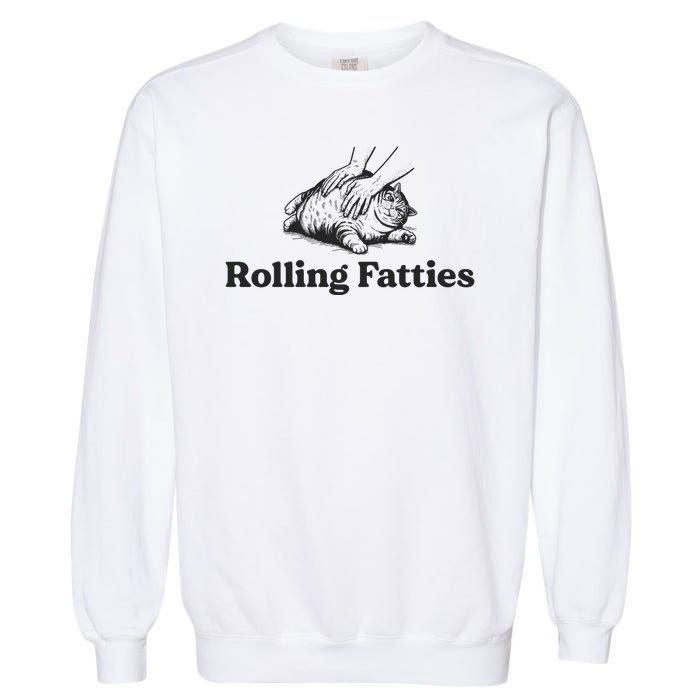 Rolling Fatties Funny Cat Lover Garment-Dyed Sweatshirt