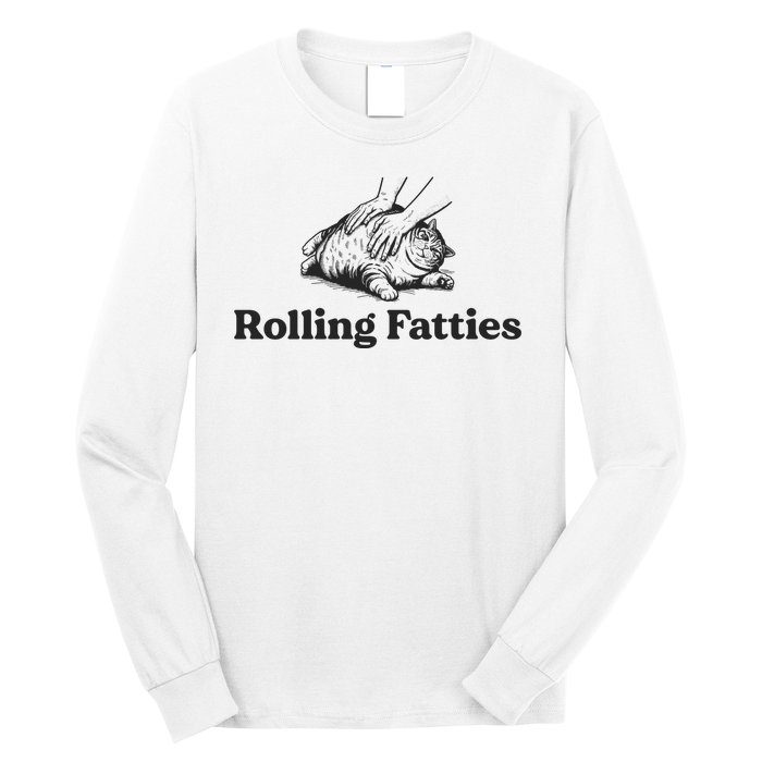 Rolling Fatties Funny Cat Lover Long Sleeve Shirt