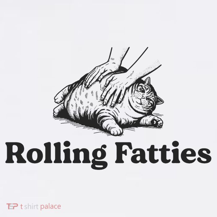 Rolling Fatties Funny Cat Lover Button