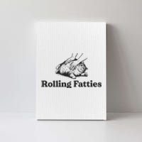 Rolling Fatties Funny Cat Lover Canvas