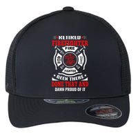 Retired Firefighter Fire Fighter Been There Done That And Damn Proud Of It Flexfit Unipanel Trucker Cap