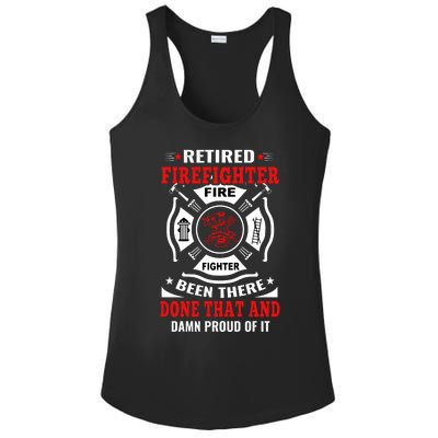 Retired Firefighter Fire Fighter Been There Done That And Damn Proud Of It Ladies PosiCharge Competitor Racerback Tank