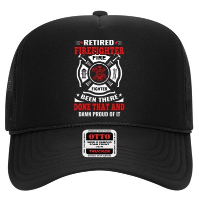Retired Firefighter Fire Fighter Been There Done That And Damn Proud Of It Trucker Hat