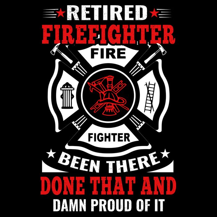 Retired Firefighter Fire Fighter Been There Done That And Damn Proud Of It Cropped Pullover Crew