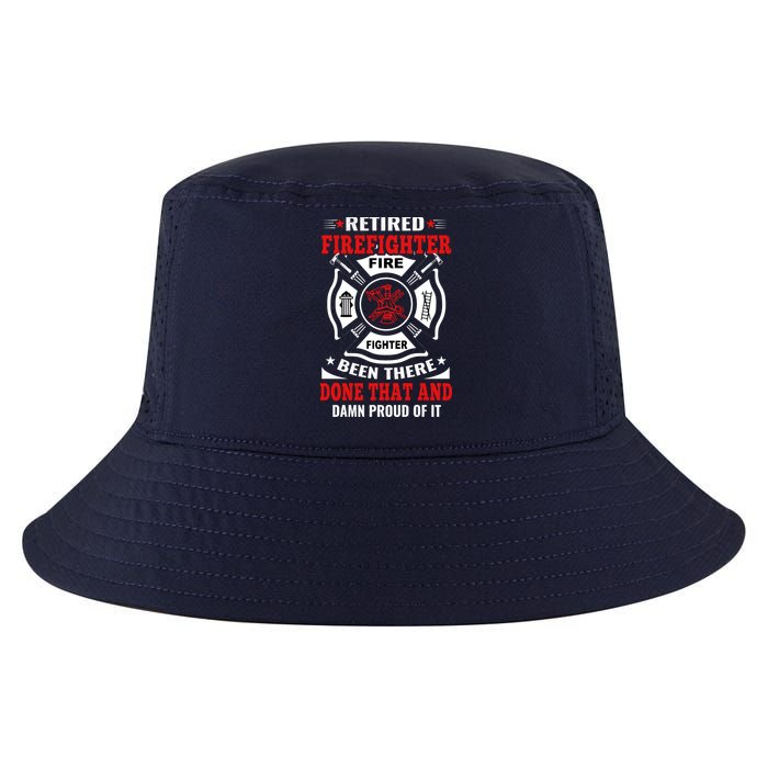 Retired Firefighter Fire Fighter Been There Done That And Damn Proud Of It Cool Comfort Performance Bucket Hat