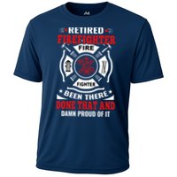 Retired Firefighter Fire Fighter Been There Done That And Damn Proud Of It Performance Shirt