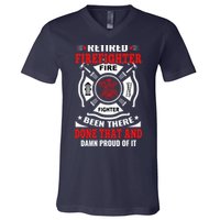Retired Firefighter Fire Fighter Been There Done That And Damn Proud Of It V-Neck T-Shirt