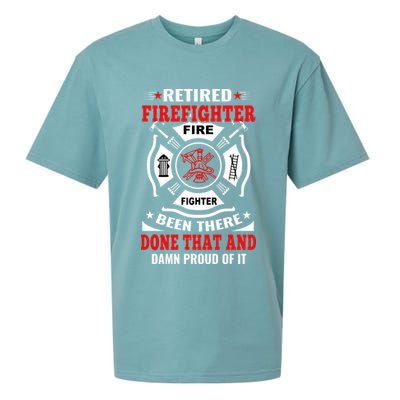Retired Firefighter Fire Fighter Been There Done That And Damn Proud Of It Sueded Cloud Jersey T-Shirt