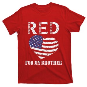 Red Friday For My Brother Remember Everyone Deployed Us Flag T-Shirt