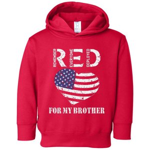 Red Friday For My Brother Remember Everyone Deployed Us Flag Toddler Hoodie