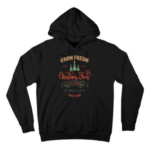 Rt's farm fresh christmas trees pine spruce fir cedar Hoodie