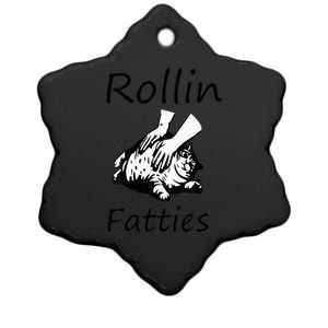 Rollin Fatties Funny Cat Meme Funny Cat Lover Quote Ceramic Star Ornament