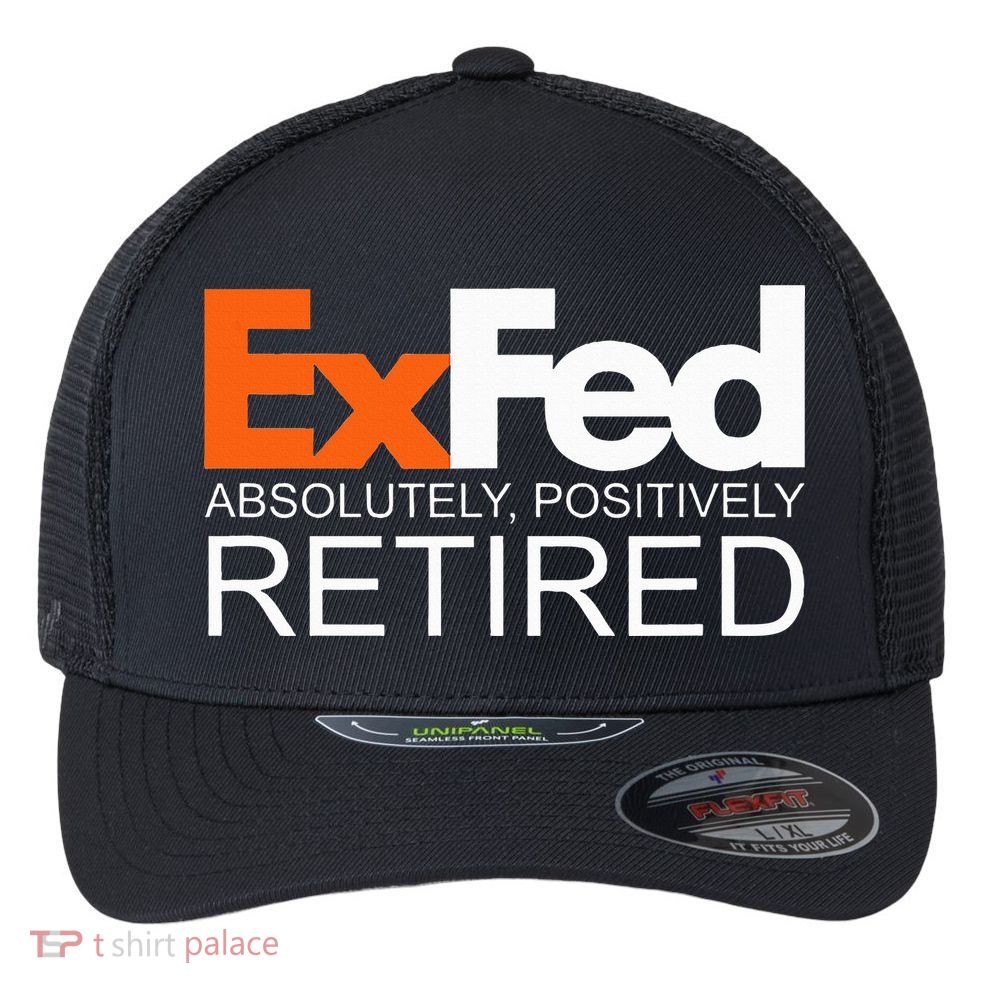 Retired Federal Government Worker Ex Fed Funny Vintage Retro Flexfit Unipanel Trucker Cap