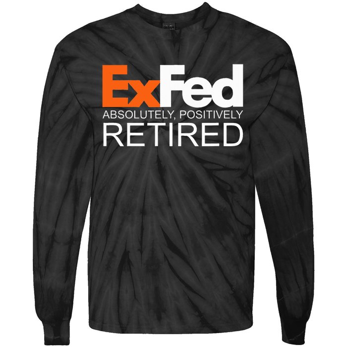 Retired Federal Government Worker Ex Fed Funny Vintage Retro Tie-Dye Long Sleeve Shirt