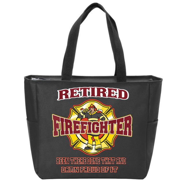 Retired Firefighter Gift For Fireman Fire Fighter Zip Tote Bag