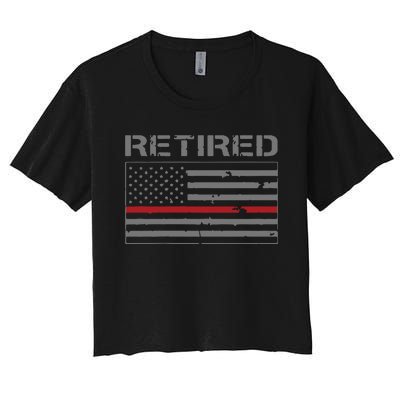 Retired Firefighter Gifts Firefighter Retirement Gifts Women's Crop Top Tee