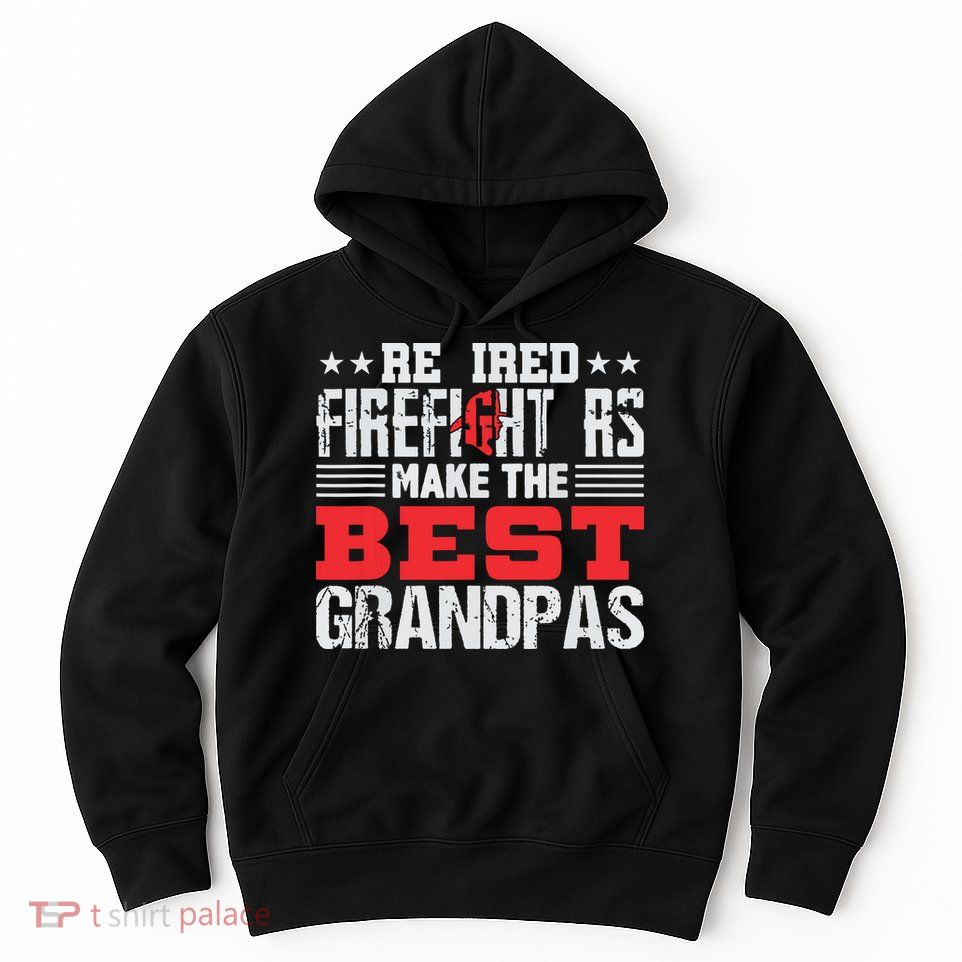 Retired Firefighter Grandpa Fireman Retirement Gift Hoodie