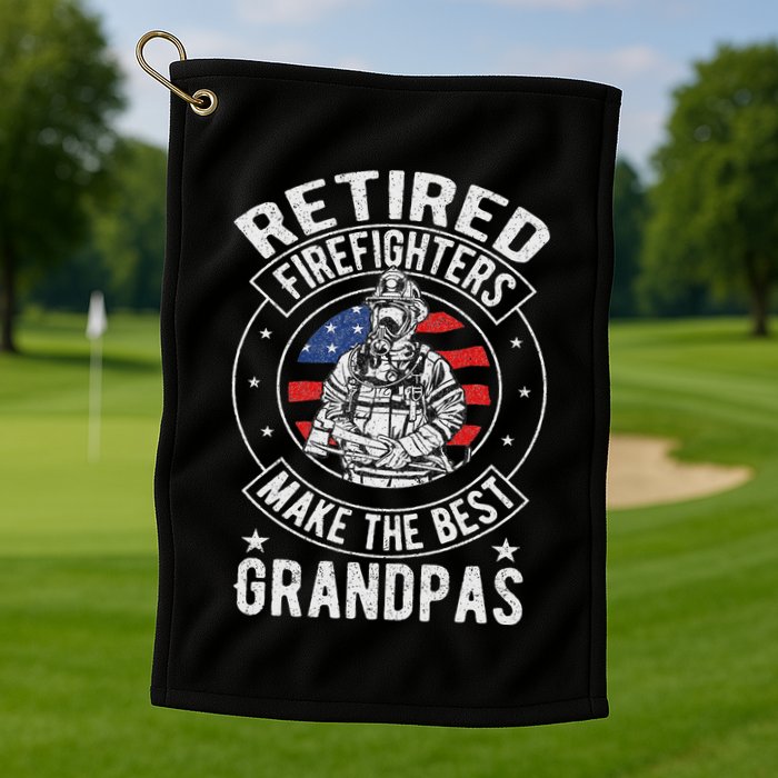 Retired Firefighter Grandpa Fireman Retirement Golf Towel