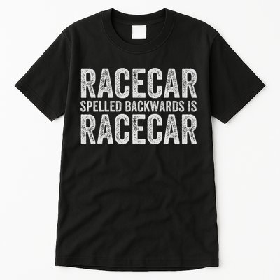 Racecar For Gift Mechanic Fast Race Car Racing Funny Tall T-Shirt