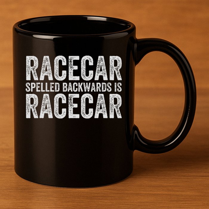 Racecar For Gift Mechanic Fast Race Car Racing Funny 11oz C Handle Ceramic Mug