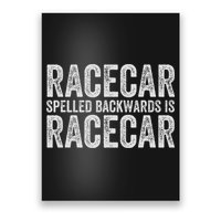 Racecar For Gift Mechanic Fast Race Car Racing Funny Poster