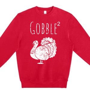 Retro Funny Gobble Squared Turkey Day Math Thanksgiving Joke Premium Crewneck Sweatshirt