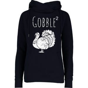 Retro Funny Gobble Squared Turkey Day Math Thanksgiving Joke Womens Funnel Neck Pullover Hood