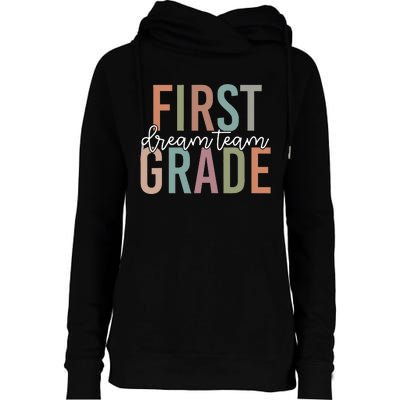 Retro First Grade Dream Team Groovy Teacher Back To School Womens Funnel Neck Pullover Hood