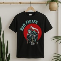 Run Faster Grim Reaper Last Responder Funny Dark Humor Gift T-Shirt