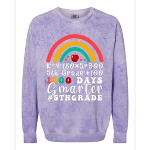 Rainbow Fifth Grade Teacher 1000 Days Smarter 5Th Grade Funny Gift Colorblast Crewneck Sweatshirt